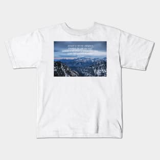 Climb that goddamn mountain 4 Kids T-Shirt